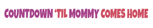 Mommy Countdown